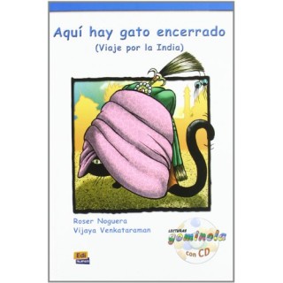 Aqui hay gato encerrado: viaje por la India (INCLUYE CD)